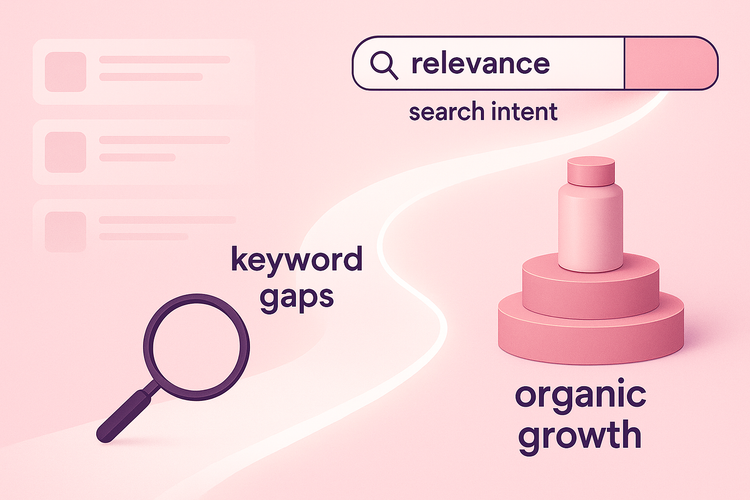 How to Find Keyword Gaps Your Competitors Miss (and Boost Organic Visibility)